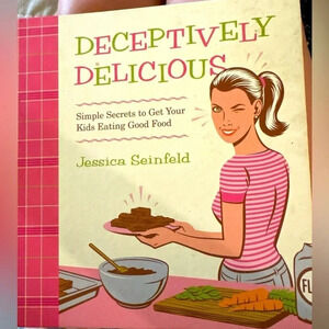 *Final Price* Deceptively Delicious Cookbook - Great For Kids to Eat Foods